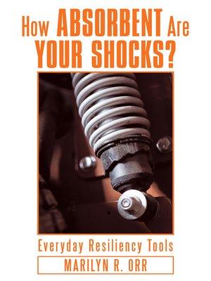 cover image of How Absorbent Are Your Shocks?